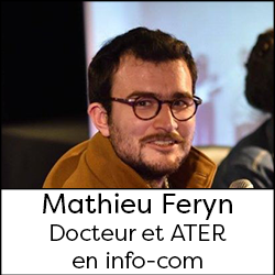 Mathieu Feryn - PhD and ATER in information - communication