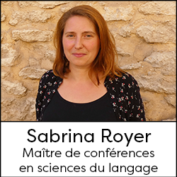 Sabrina Royer - Senior lecturer in language sciences and FLE didactics