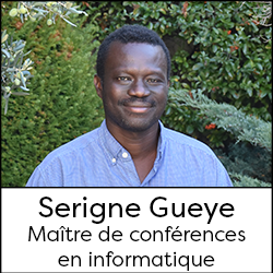 Serigne Gueye - Maître de conférences en informatique
